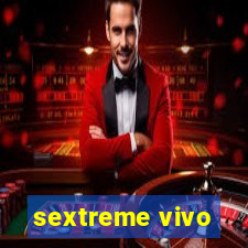 sextreme vivo